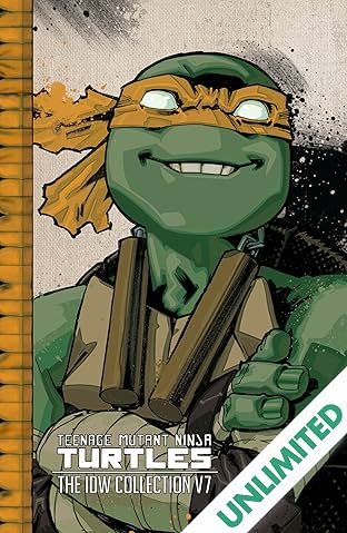 Teenage Mutant Ninja Turtles: The IDW Collection Vol. 7